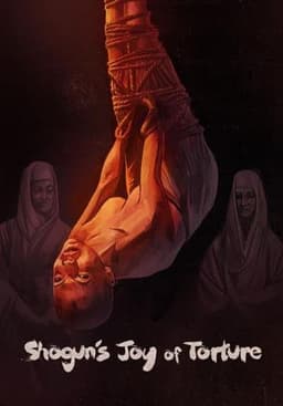 Shogun's Joy of Torture