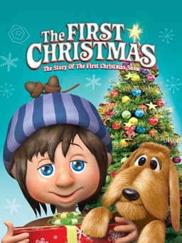 The First Christmas: The Story of the First Christmas Snow