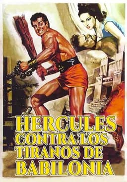 Hercules and the Tyrants of Babylon