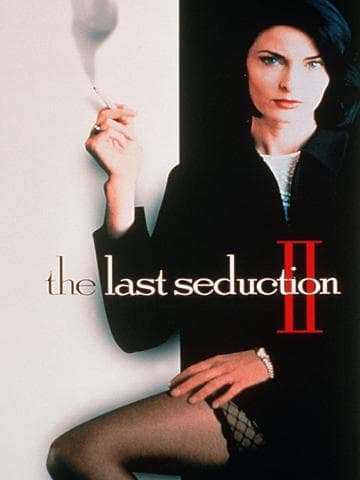 The Last Seduction II