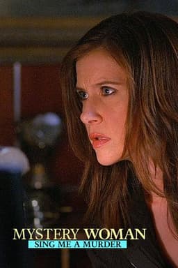 Mystery Woman: Sing Me a Murder