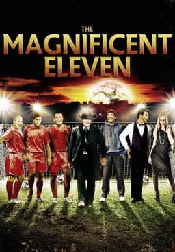 The Magnificent Eleven