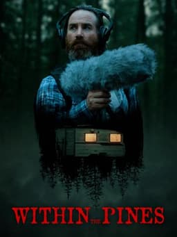 Within the Pines