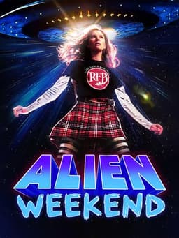 Alien Weekend