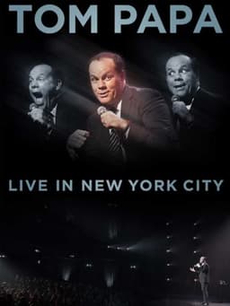 Tom Papa: Live in New York City