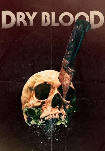 Dry Blood