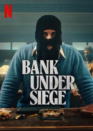 Bank Under Siege