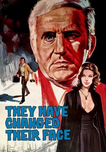 They Have Changed Their Face