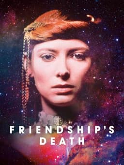 Friendship's Death