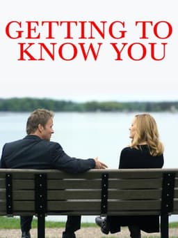 Getting to Know You