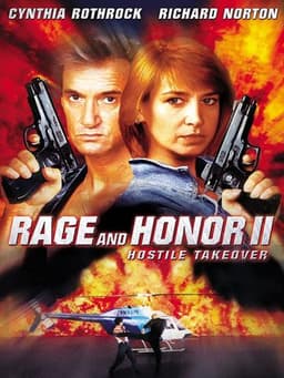 Rage and Honor II: Hostile Takeover