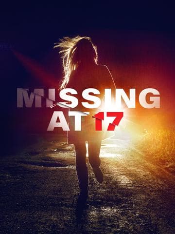 Missing at 17
