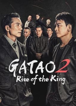 Gatao 2: Rise of the King