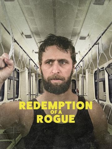 Redemption of a Rogue