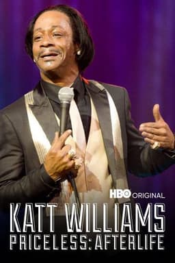 Katt Williams: Priceless: Afterlife