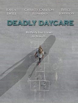 Deadly Daycare