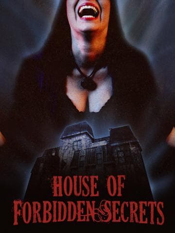 House of Forbidden Secrets