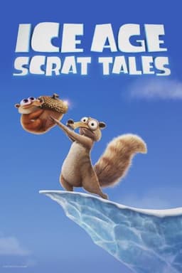 Ice Age: Scrat Tales