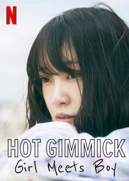 Hot Gimmick: Girl Meets Boy