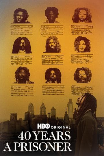 40 Years a Prisoner