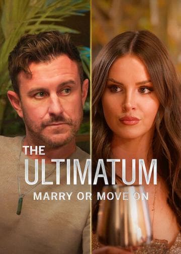 The Ultimatum: Marry or Move On