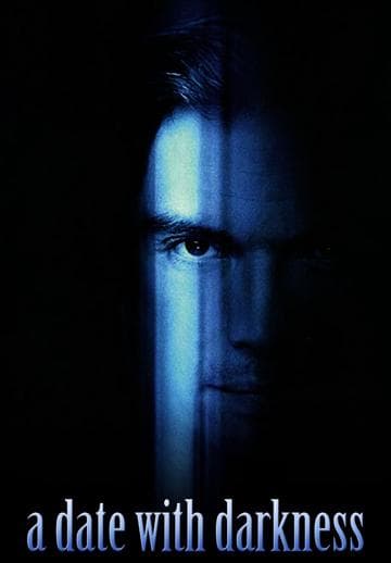 A Date with Darkness: The Trial and Capture of Andrew Luster