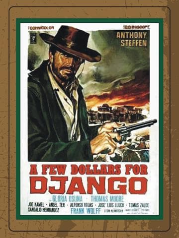 A Few Dollars for Django
