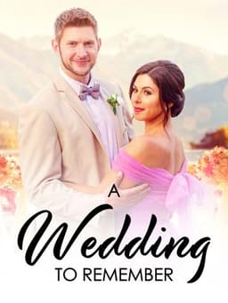 A Wedding to Remember