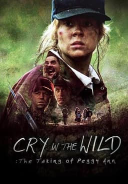 Cry in the Wild: The Taking of Peggy Ann