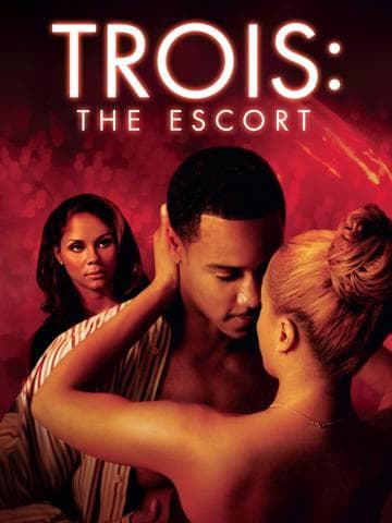 Trois 3: The Escort
