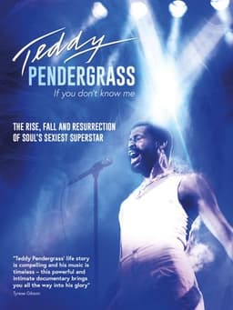 Teddy Pendergrass: If You Don't Know Me