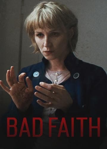 Bad Faith