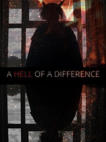 A Hell of a Difference