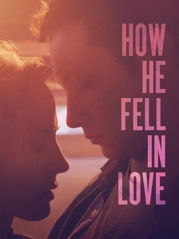 How He Fell in Love