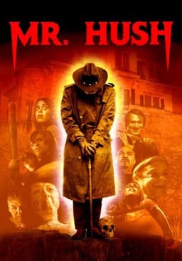 Mr. Hush