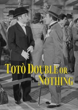 Totò Double or Nothing?