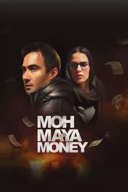 Moh Maya Money