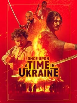 Once Upon a Time in Ukraine