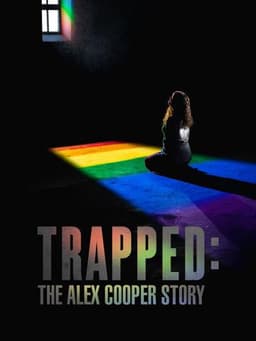 Trapped: The Alex Cooper Story