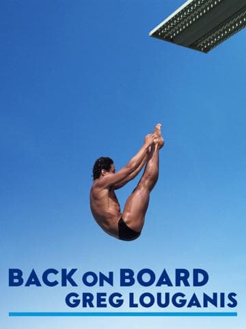 Back on Board: Greg Louganis