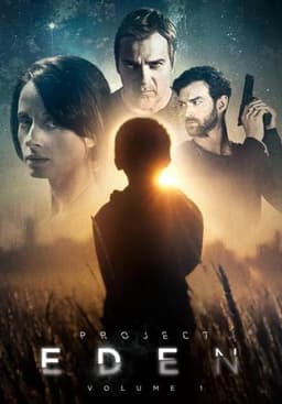 Project Eden: Vol. I