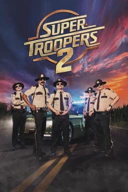 Super Troopers 2