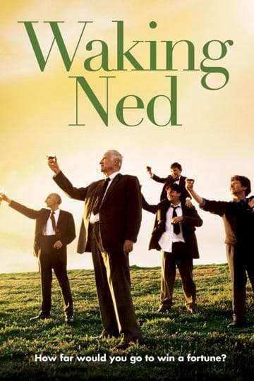 Waking Ned