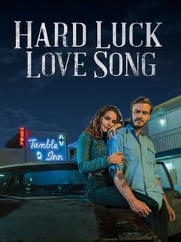 Hard Luck Love Song