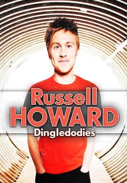 Russell Howard Live: Dingledodies