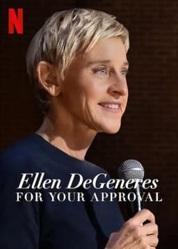 Ellen DeGeneres: For Your Approval
