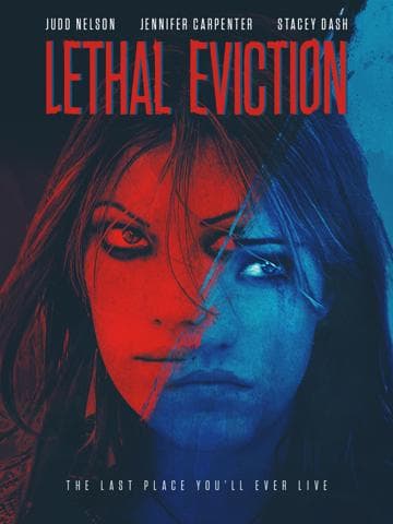 Lethal Eviction