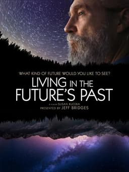 Living in the Future's Past