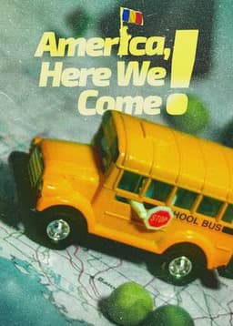 America, Here We Come!