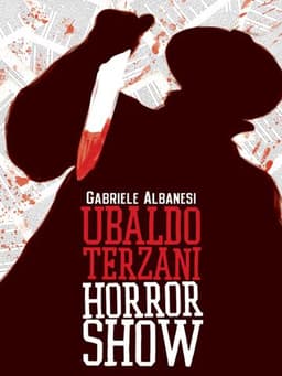 Ubaldo Terzani Horror Show